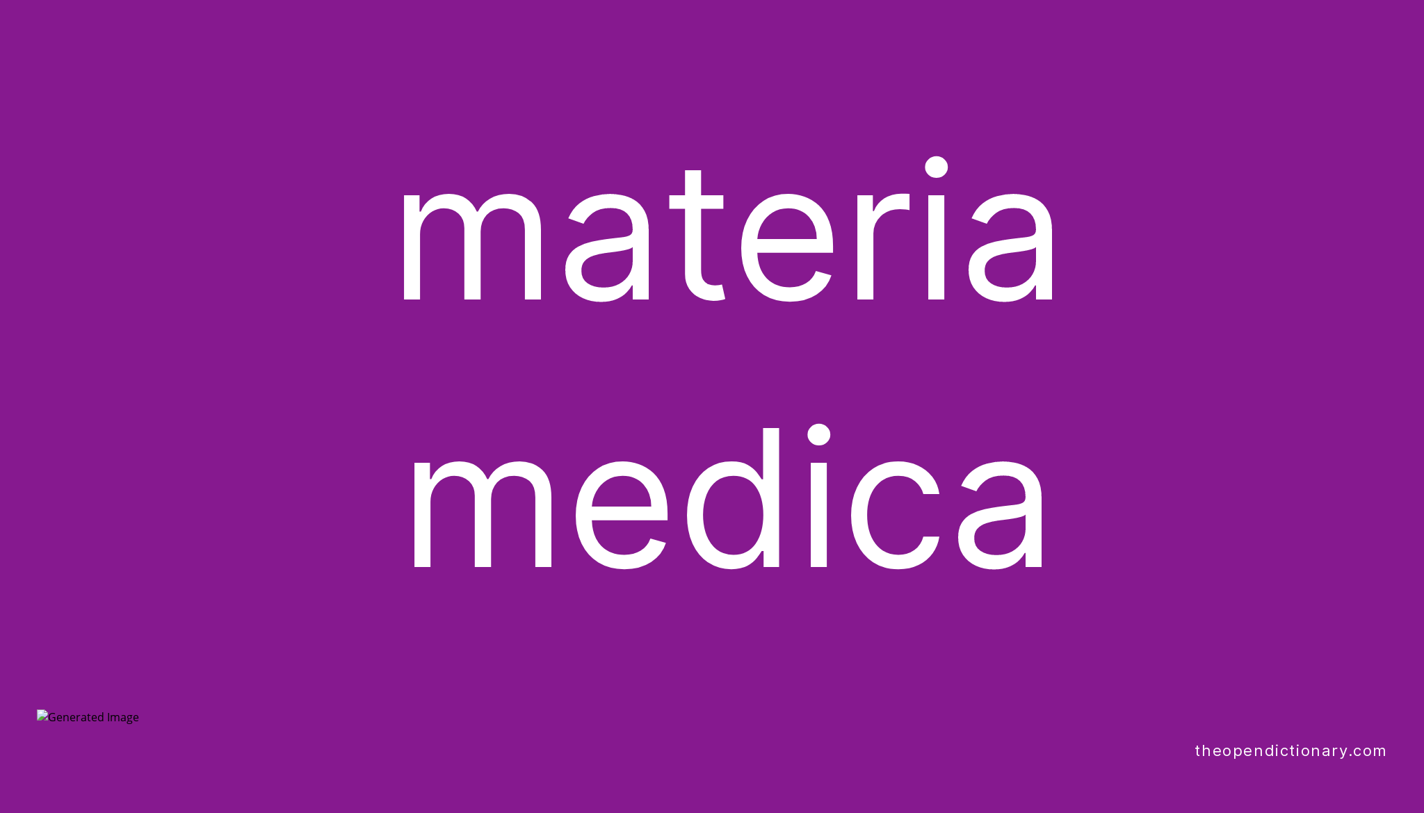 materia-medica-meaning-of-materia-medica-definition-of-materia